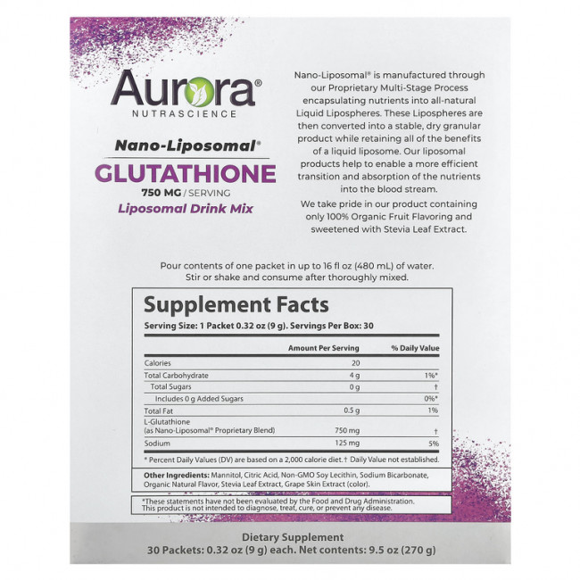 Aurora Nutrascience, Nano-Liposomal, глутатион, смесь для приготовления липосомальных напитков, 750 мг, 30 пакетиков по 9 г (0,32 унции)
